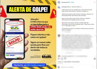 Governo alerta para golpe e diz que inscrições para o novo CNU ainda não estão abertas